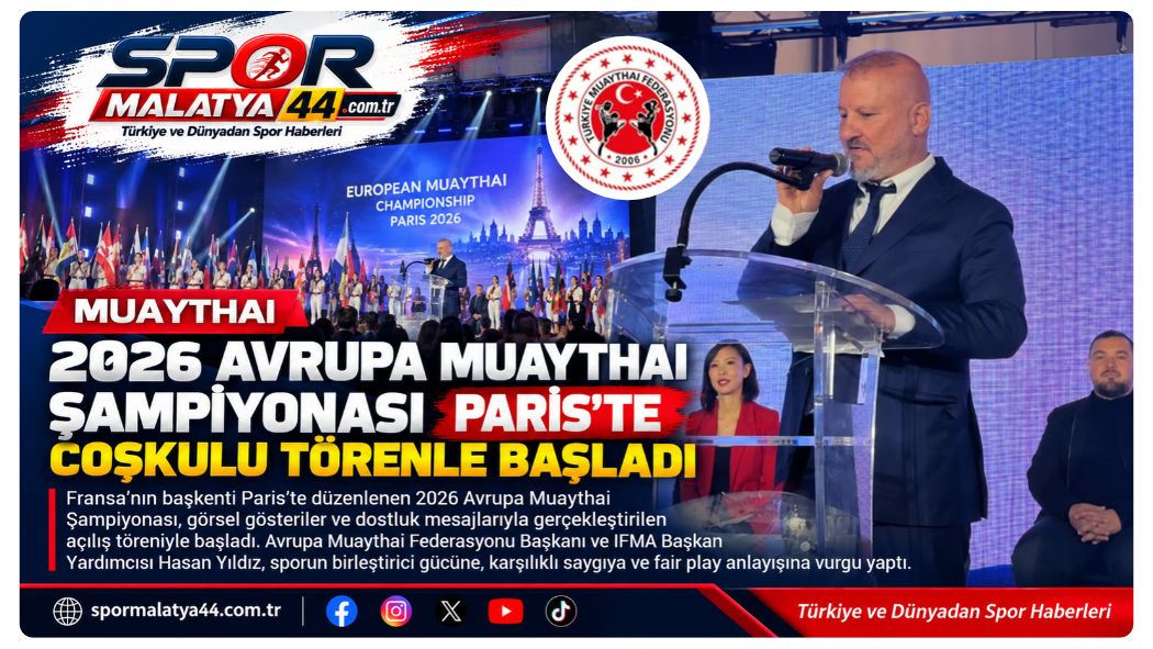2026 Avrupa Muaythai Şampiyonası Paris’te Coşkulu Törenle Başladı