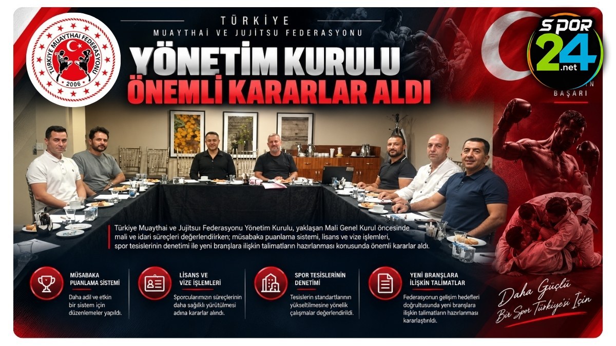 Türkiye Muaythai Ve Jujitsu Federasyonu Yönetim Kurulu Önemli Kararlar Aldı