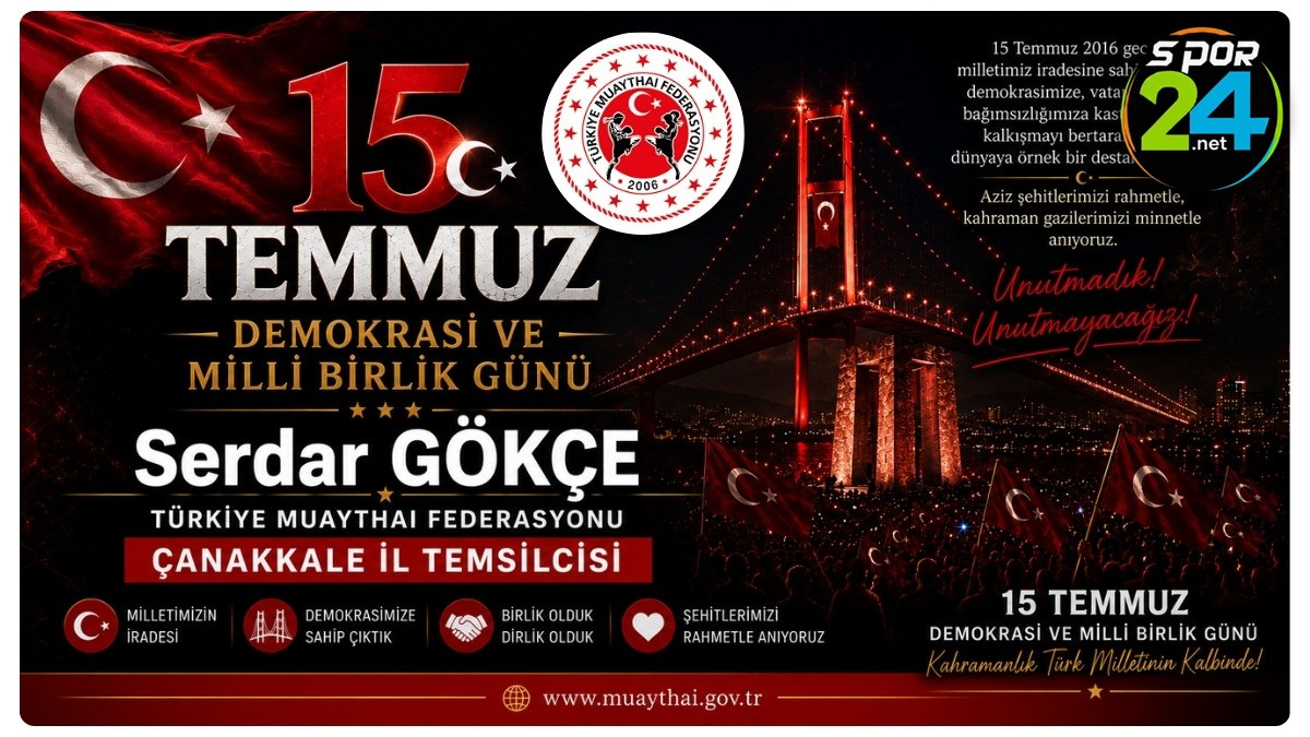Serdar Gökçe'den 15 Temmuz Demokrasi Ve Milli Birlik Günü Mesajı