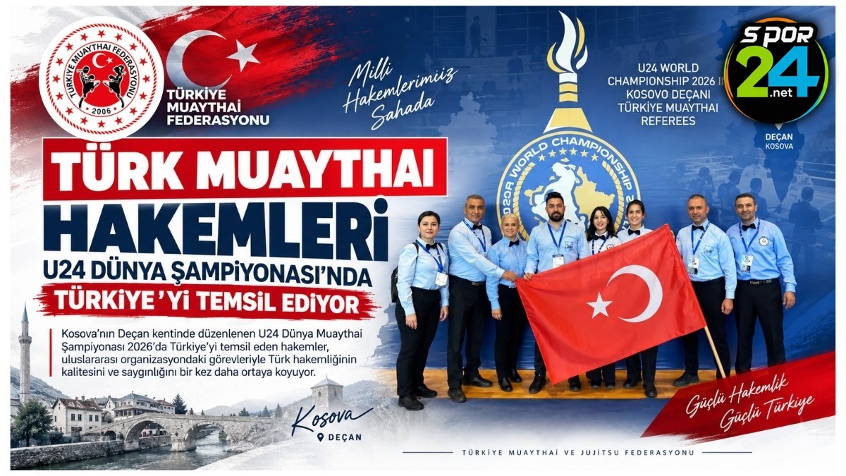 Türk Muaythai Hakemleri, U24 Dünya Şampiyonası’nda Türkiye’yi Temsil Ediyor