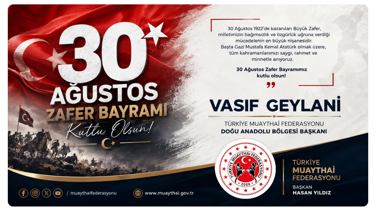 Vasıf Geylani’den 30 Ağustos Zafer Bayramı Mesajı