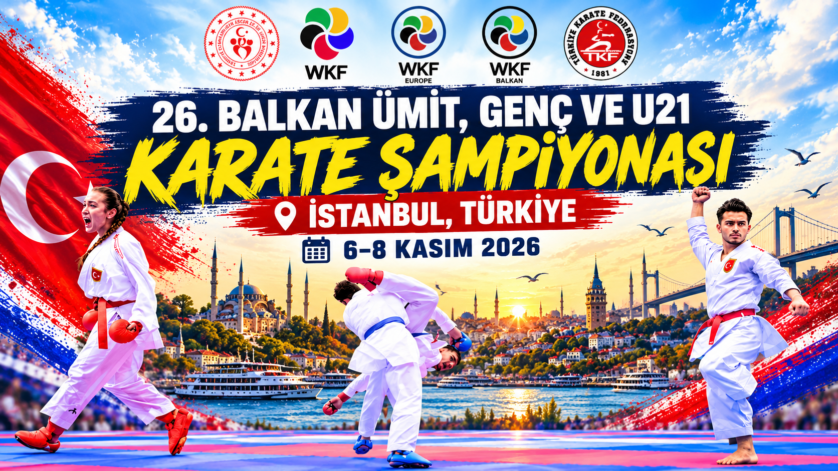 26, Balkan Karate Şampiyonası 6-8 Kasım’da İstanbul’da