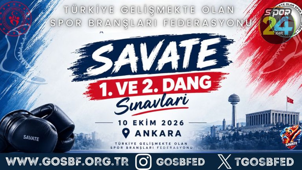 Savate'de Kritik Sınav Vakti: 1. ve 2. Dang Sınavları Ankara'da Yapılacak