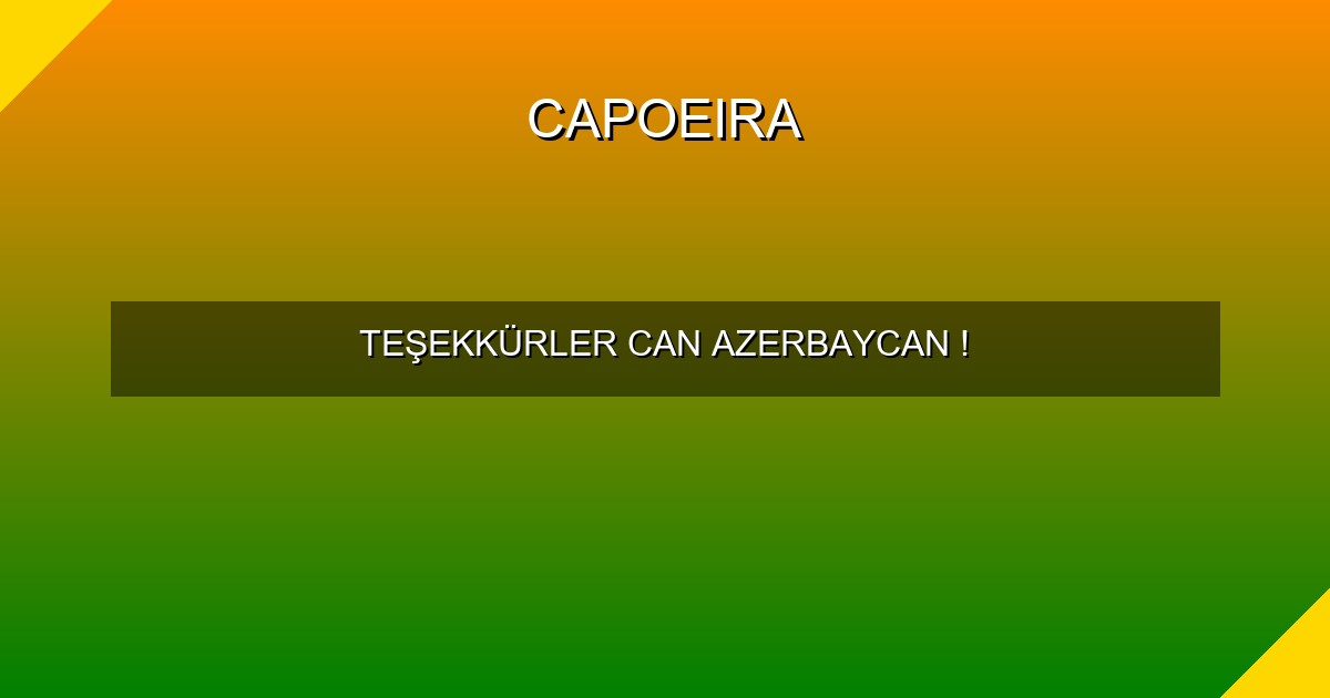 TEŞEKKÜRLER CAN AZERBAYCAN !